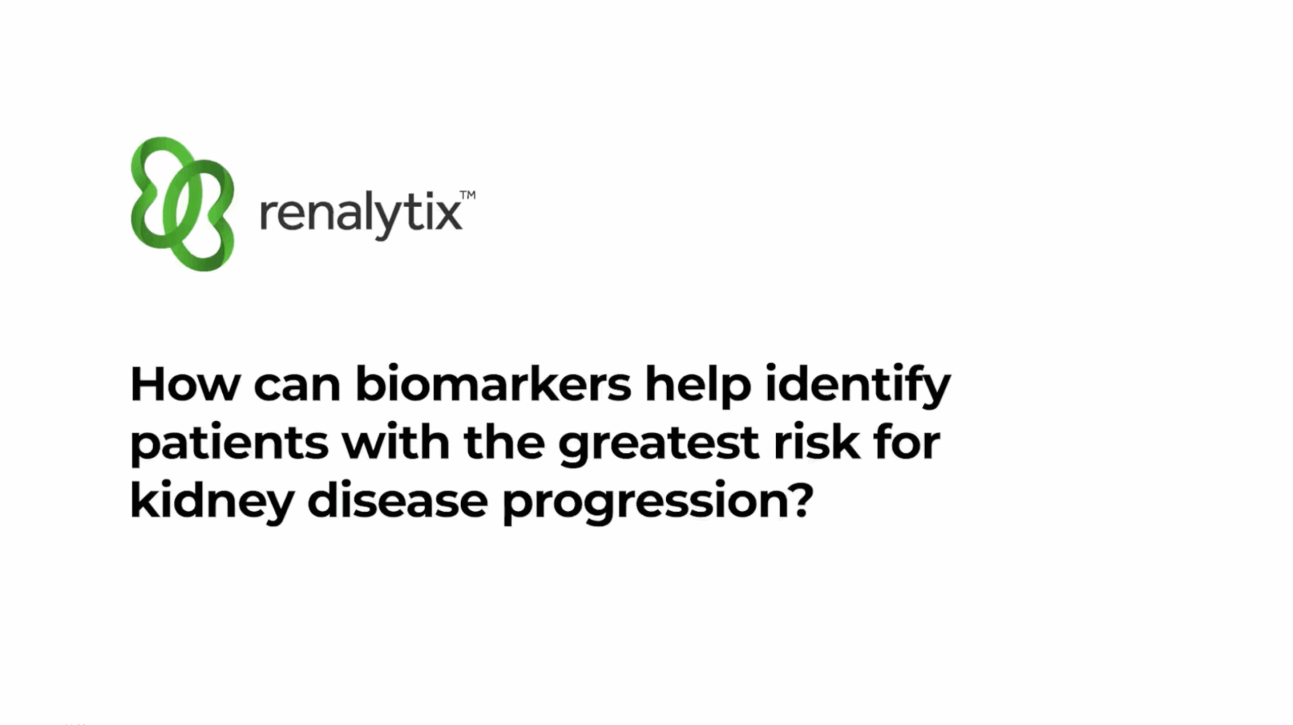 How can biomarkers help identify patients with the greatest risk for kidney disease progression testing?