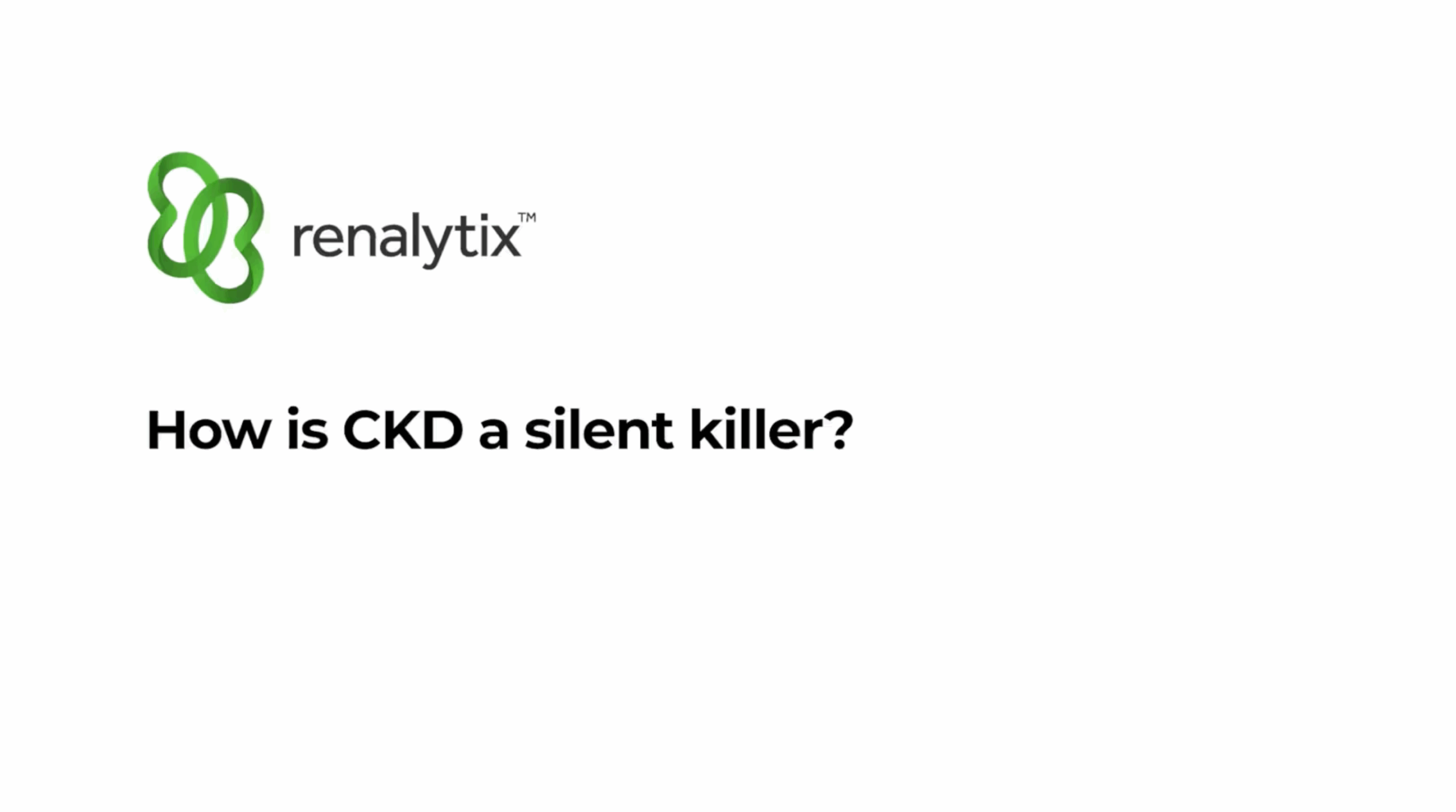 How is CKD a silent killer?