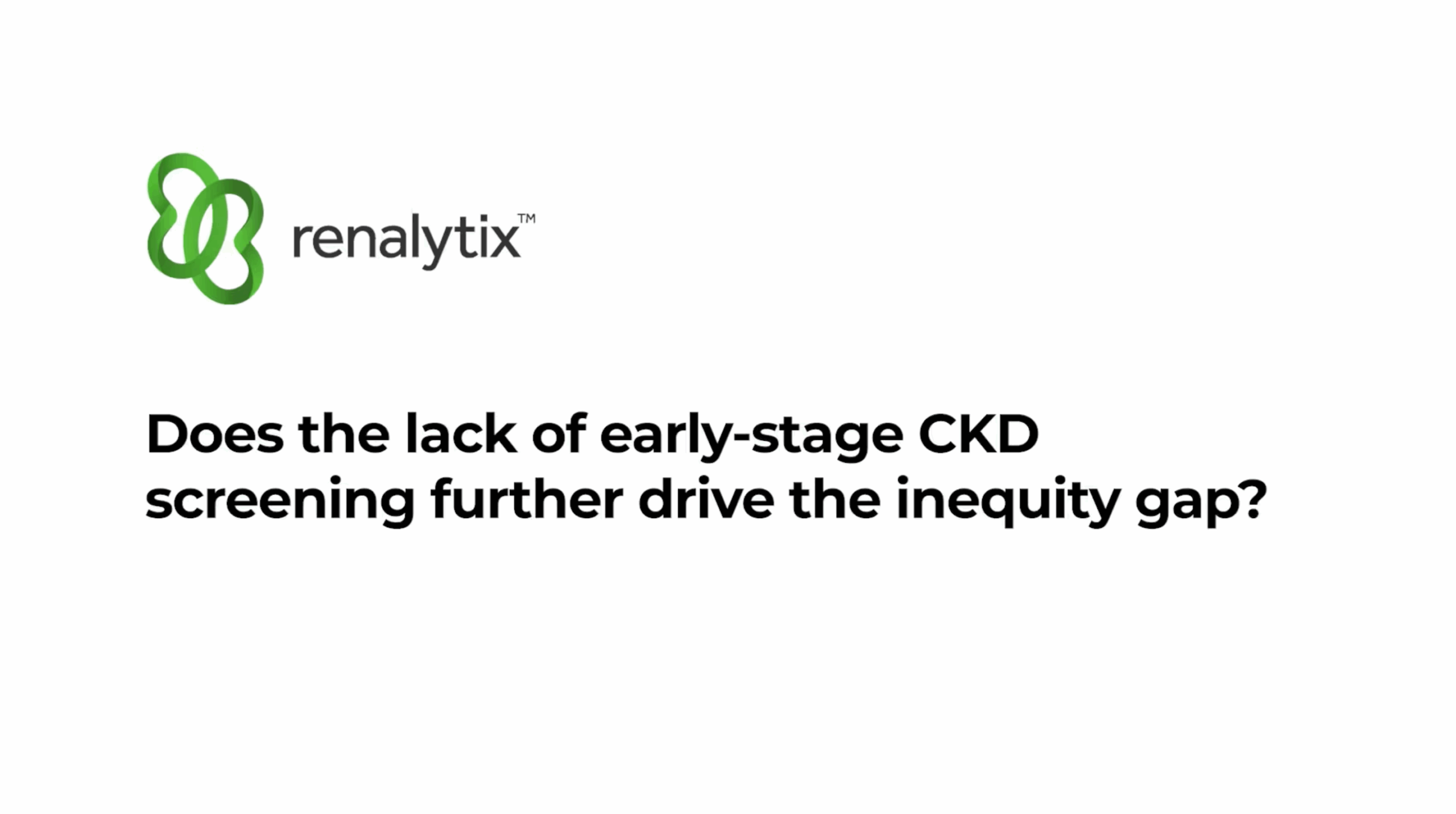 Does the lack of early-stage CKD screening further drive the inequity gap?